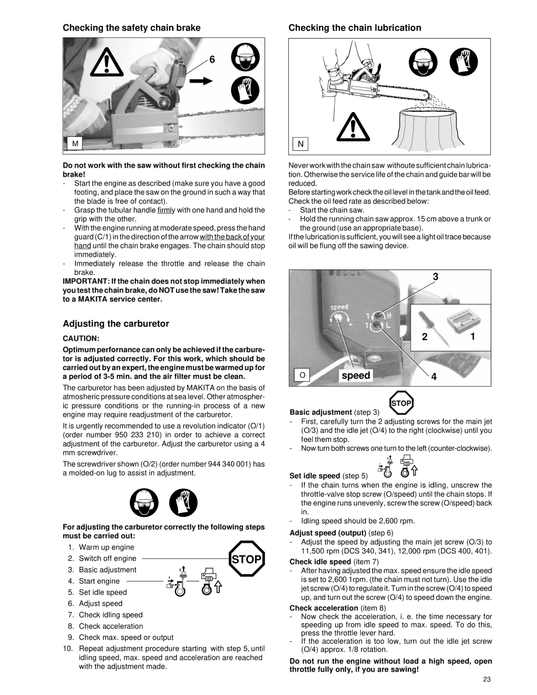 Makita Chain Saw manual Speed, Checking the safety chain brake, Adjusting the carburetor, Checking the chain lubrication 