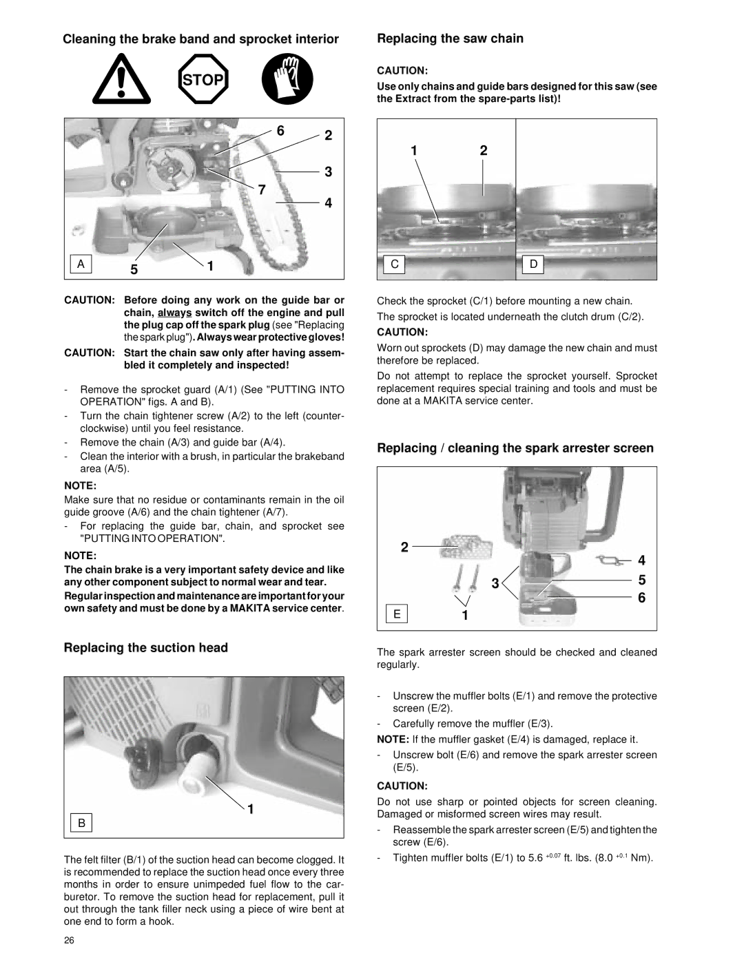 Makita Chain Saw manual Cleaning the brake band and sprocket interior, Replacing the suction head, Replacing the saw chain 