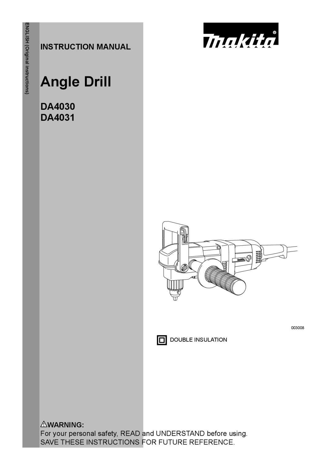 Makita DA4031, DA4030 instruction manual Angle Drill 