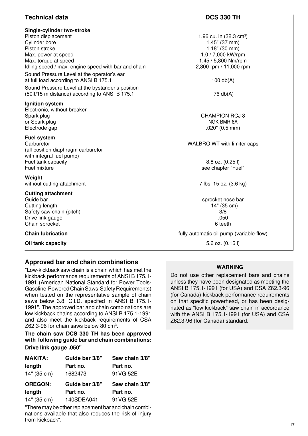 Makita instruction manual Technical data DCS 330 TH, Approved bar and chain combinations 