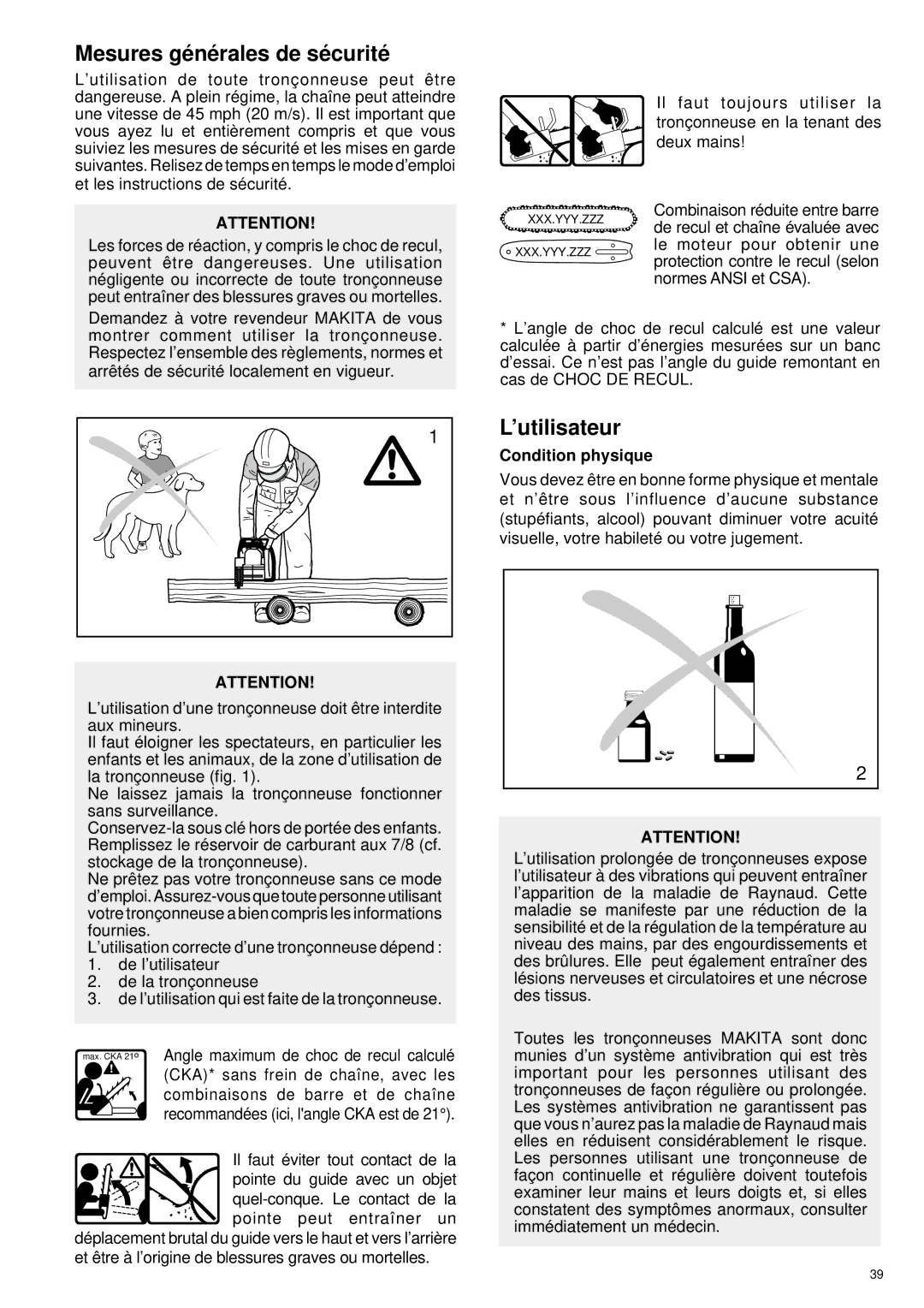 Makita DCS 330 TH instruction manual Mesures gé né rales de sé curité, ’utilisateur, Condition physique 