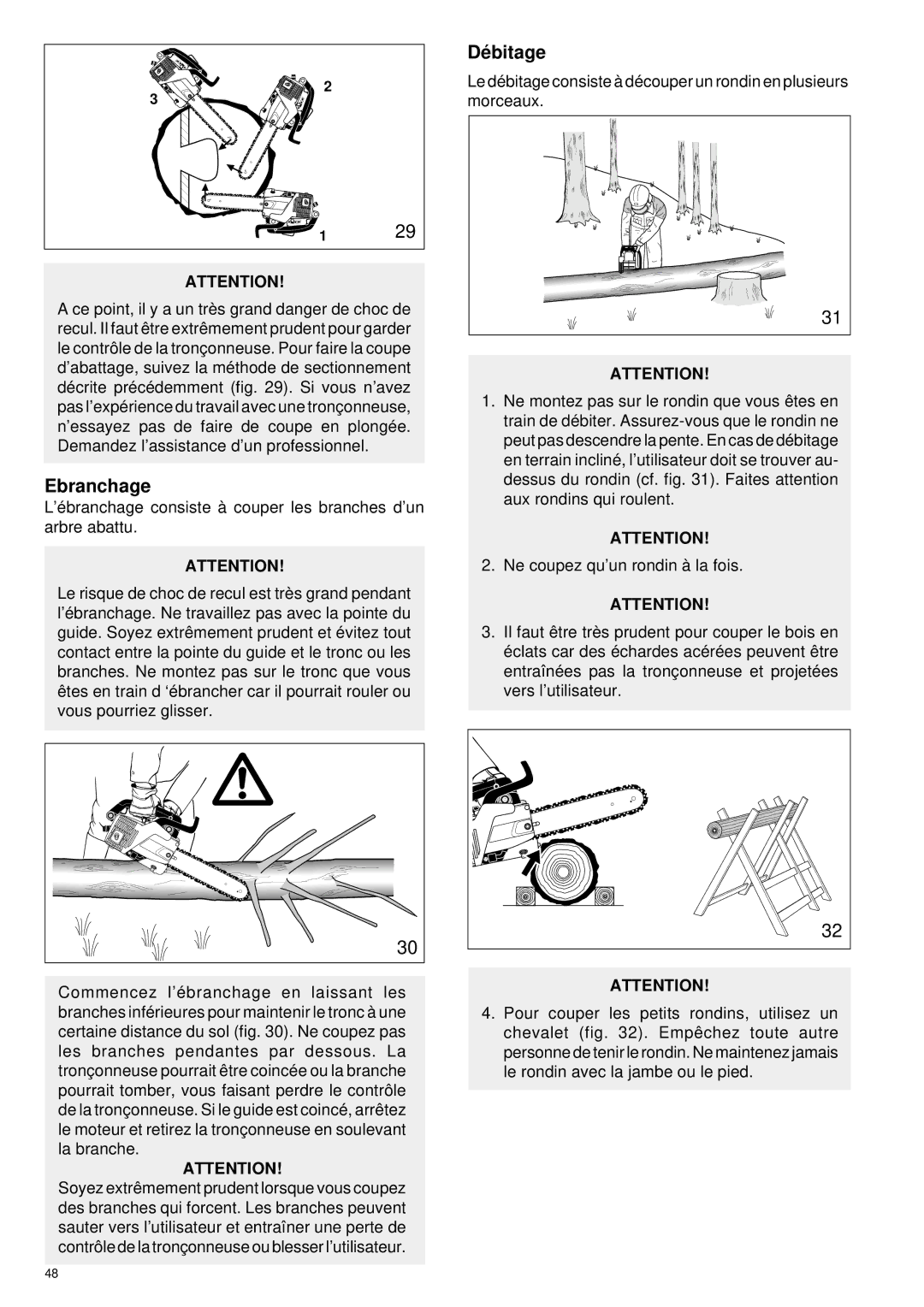 Makita DCS 330 TH instruction manual Ebranchage, Dé bitage 