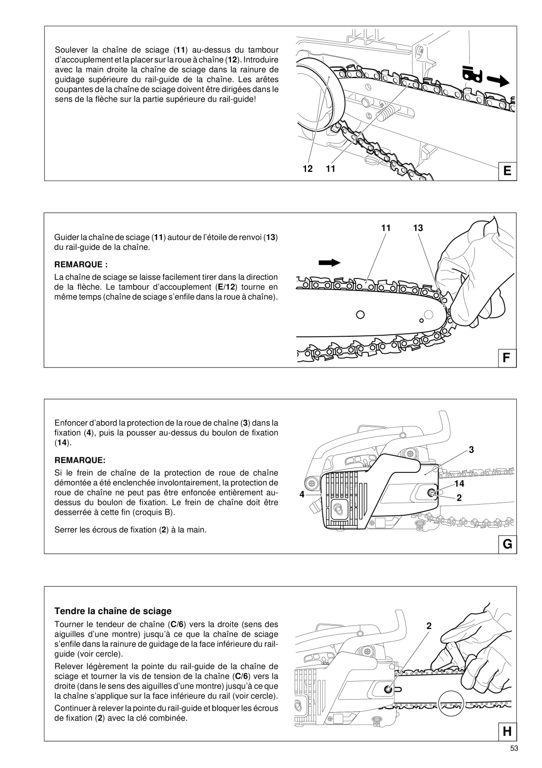 Makita DCS 330 TH instruction manual Tendre la chaîne de sciage, Remarque 