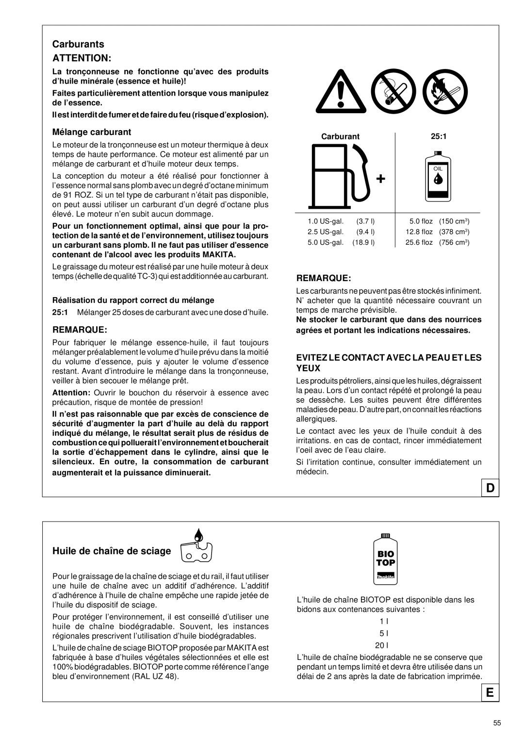 Makita DCS 330 TH Carburants, Huile de chaîne de sciage, Mé lange carburant, Ré alisation du rapport correct du mé lange 