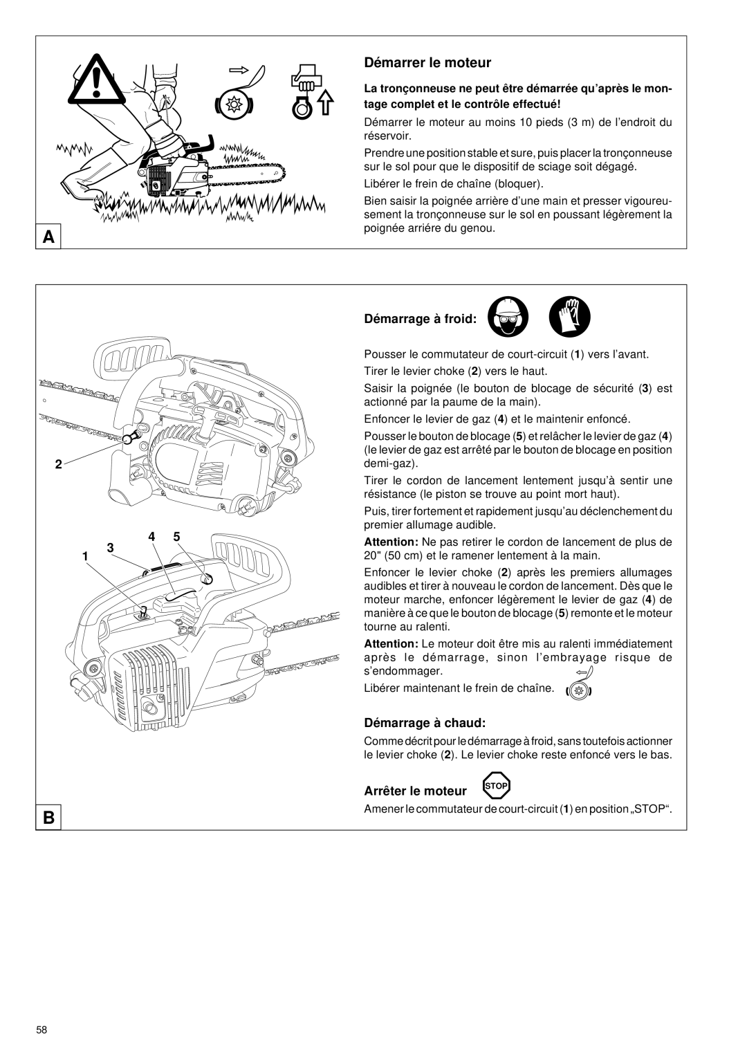 Makita DCS 330 TH instruction manual Dé marrer le moteur, Dé marrage à froid, Dé marrage à chaud, Arrê ter le moteur 