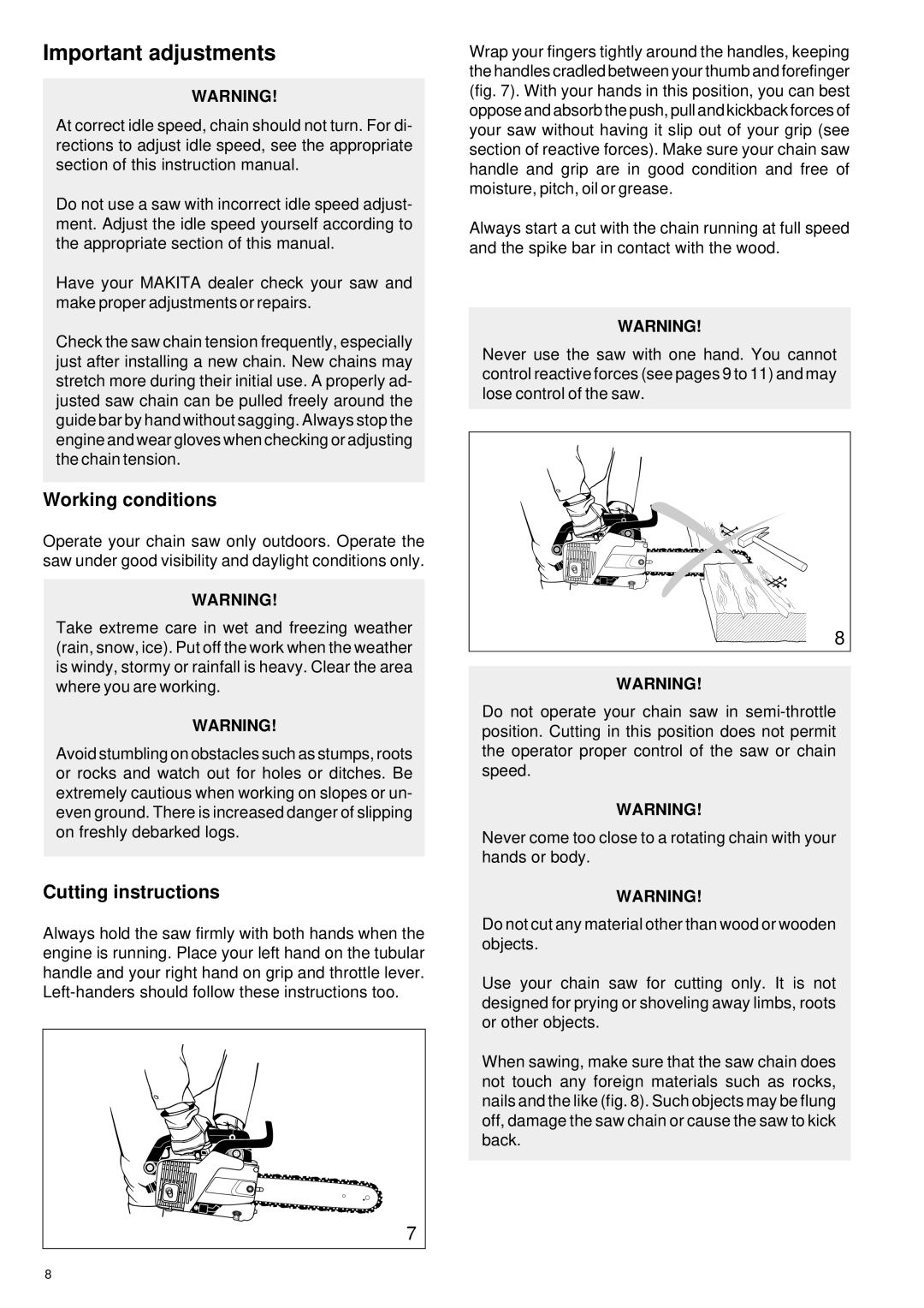 Makita DCS 330 TH instruction manual Important adjustments, Working conditions, Cutting instructions 