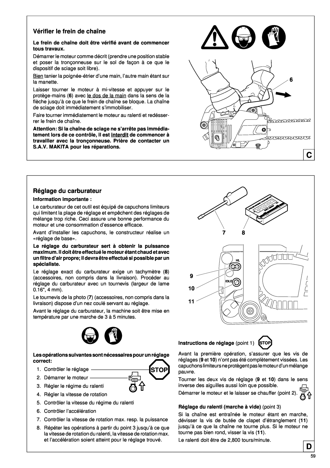 Makita DCS 330 TH instruction manual Vé rifier le frein de chaîne, Ré glage du carburateur, Stop 