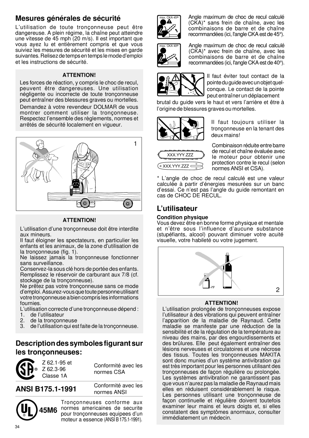 Makita DCS 340 Mesures gé né rales de sé curité, Description des symboles figurant sur les tronç onneuses, ’utilisateur 