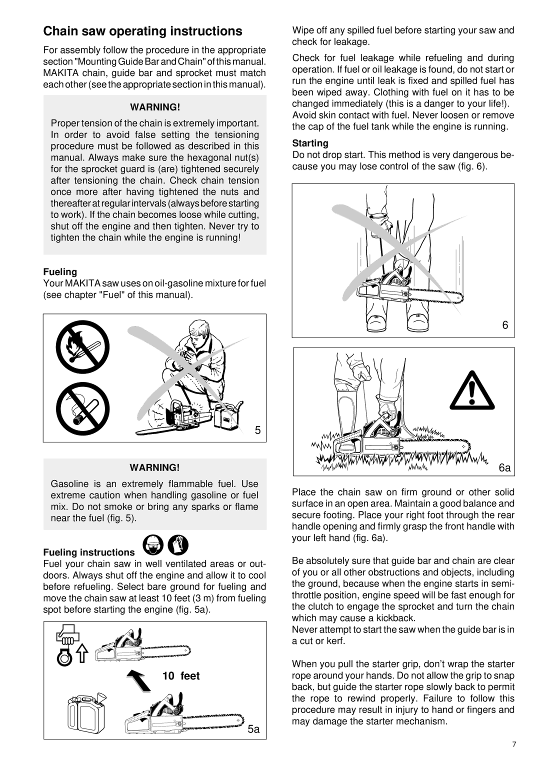 Makita DCS 341, DCS 401, DCS 400, DCS 340 manual Chain saw operating instructions, Feet, Fueling instructions, Starting 