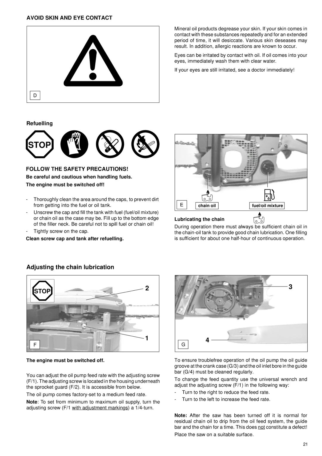 Makita DCS 6000I, DCS 6800I manual Adjusting the chain lubrication, Refuelling, Clean screw cap and tank after refuelling 