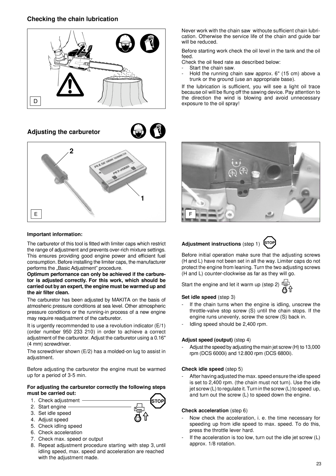 Makita DCS 6000I, DCS 6800I manual Checking the chain lubrication, Adjusting the carburetor 