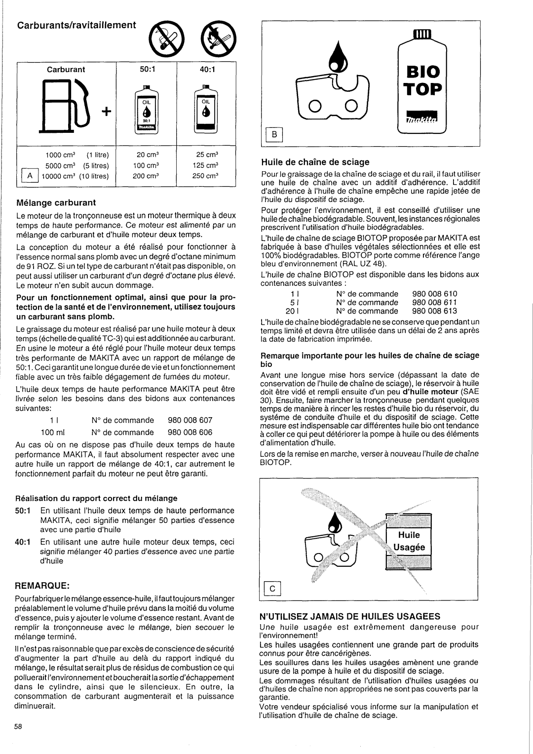 Makita DCS 9000 manual Melange carburant, Huile de chaine de sciage, Remarque, ’UTILISEZ Jamais DE Huiles Usagees 