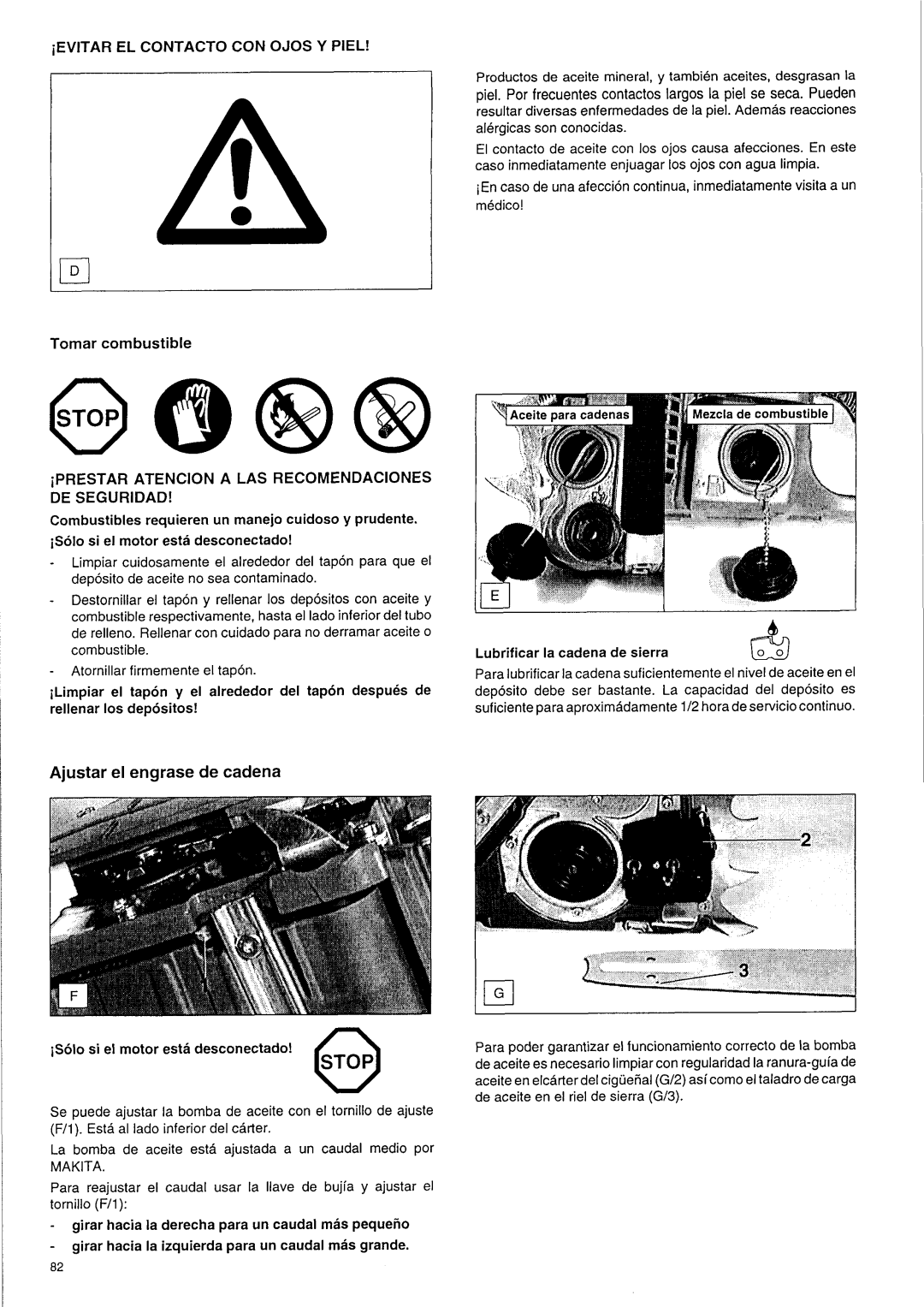 Makita DCS 9000 manual Ajustar el engrase de cadena, Tomar combustible, Lubrificar la cadena de sierra 