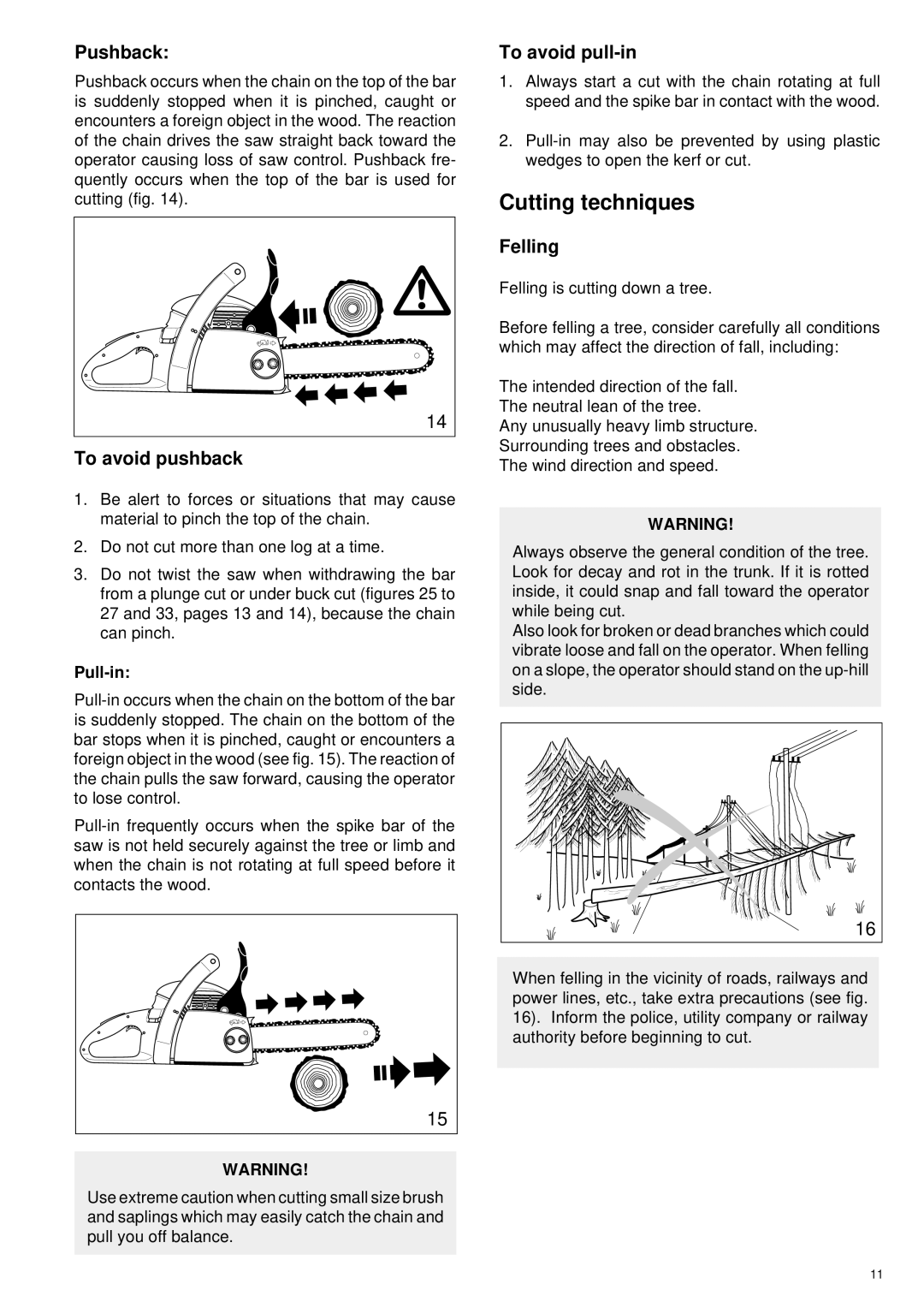 Makita DCS34 manual Cutting techniques, Pushback, To avoid pushback, To avoid pull-in, Felling 