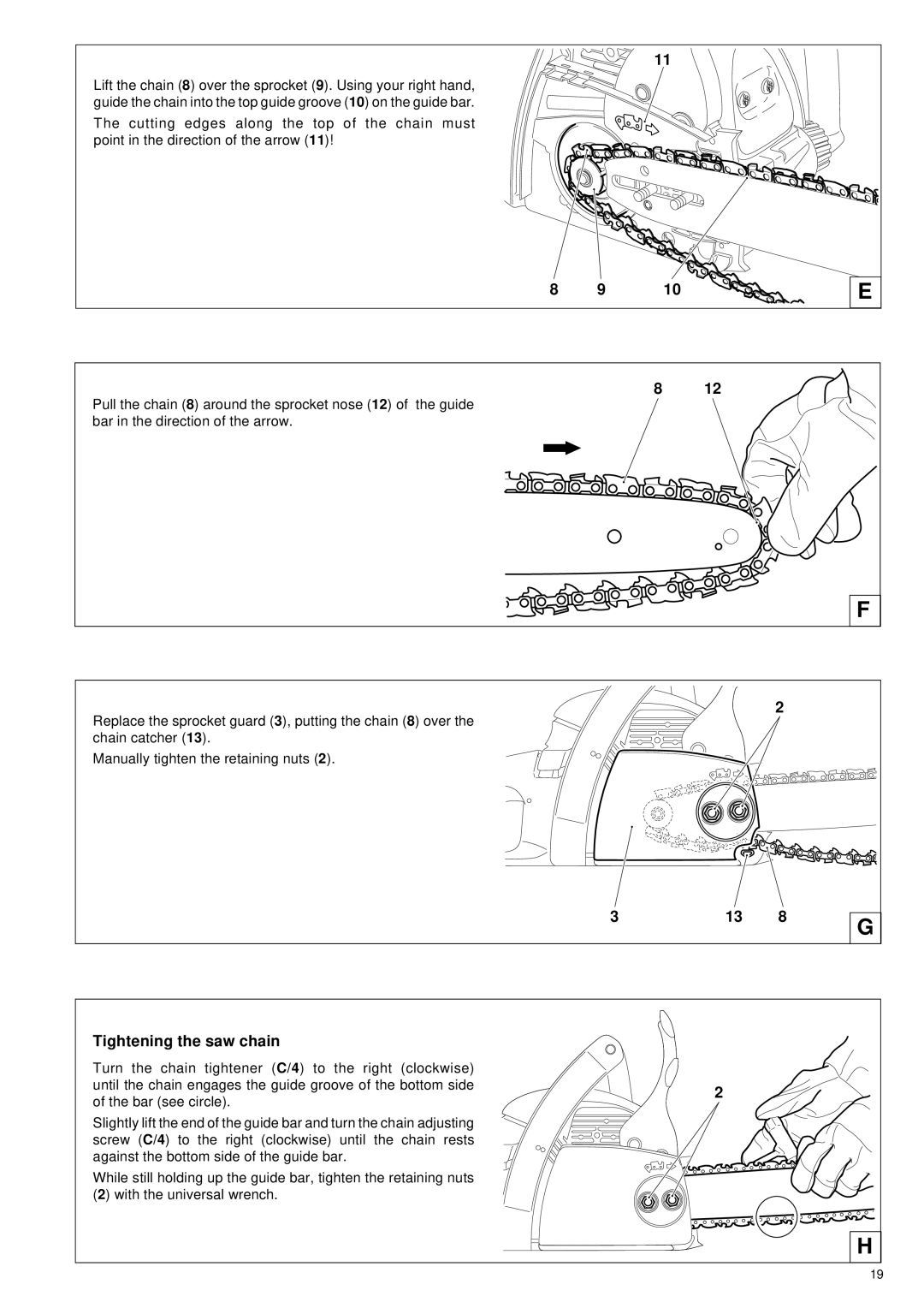 Makita DCS34 manual Tightening the saw chain 