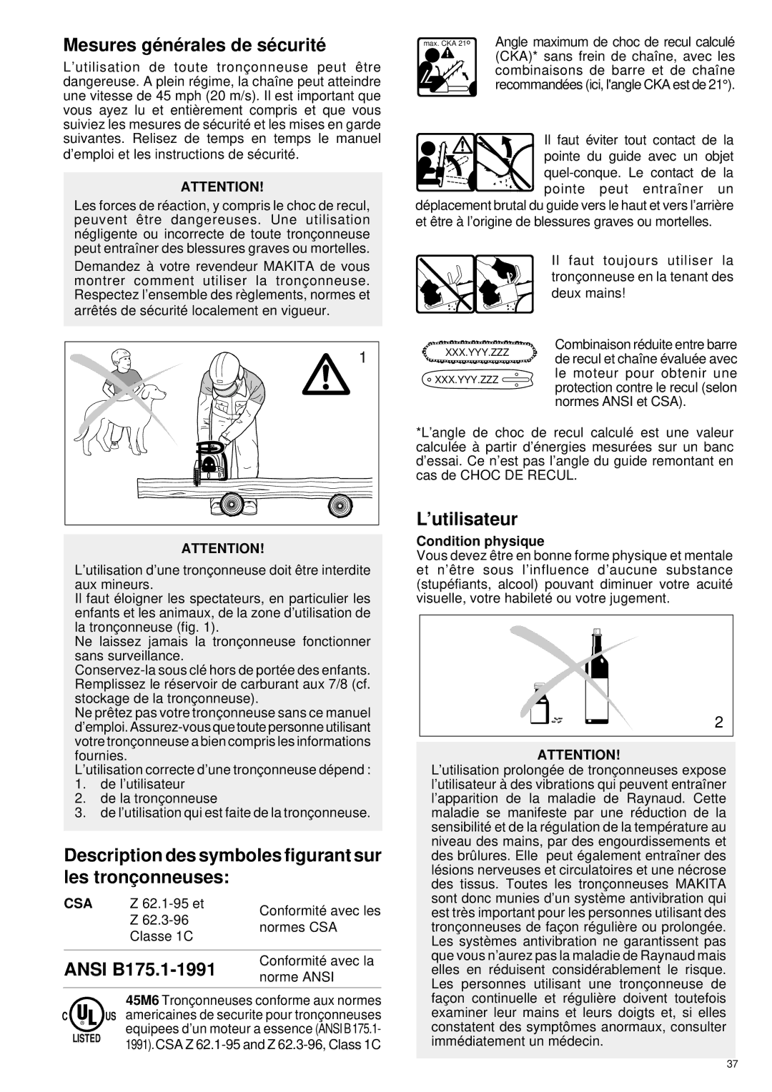 Makita DCS34 Mesures gé né rales de sé curité, Description des symboles figurant sur les tronç onneuses, ’utilisateur 