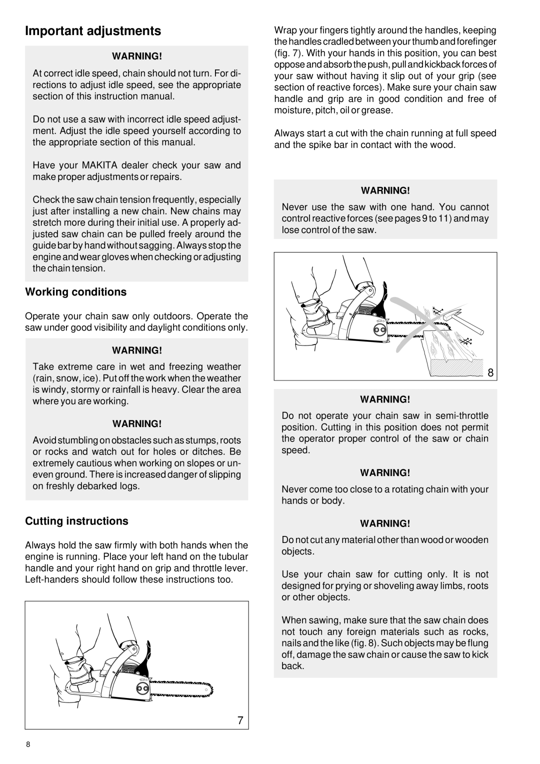 Makita DCS34 manual Important adjustments, Working conditions, Cutting instructions 