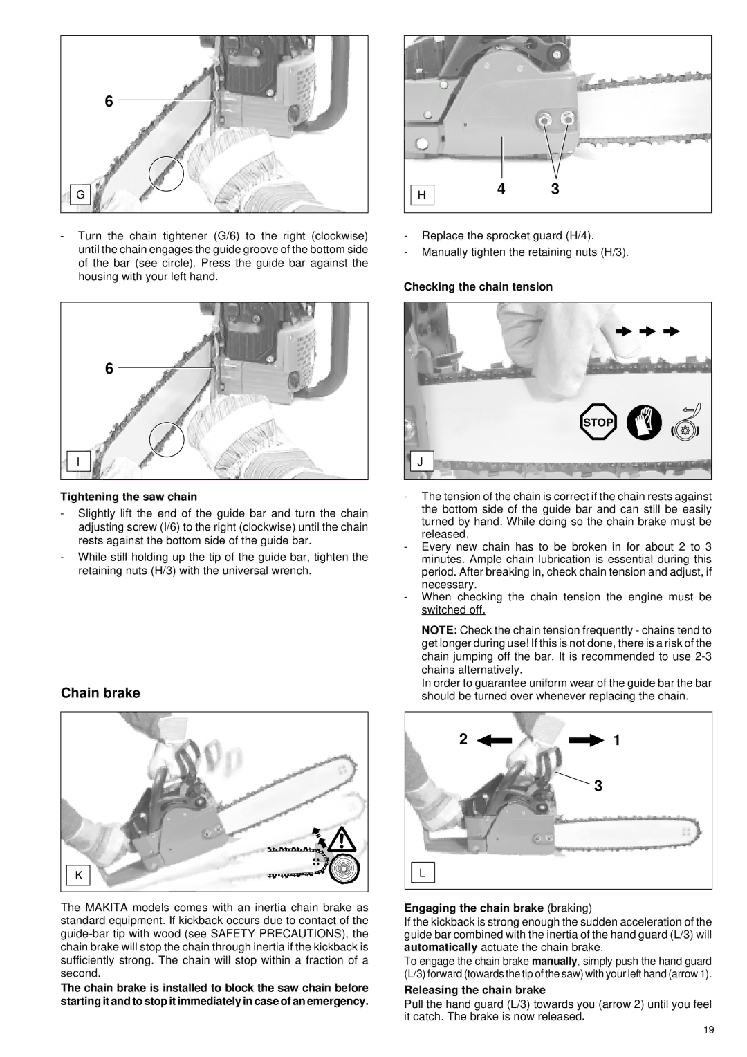 Makita DCS430, DCS431, DCS520, DCS520i, DCS540, DCS5200, DCS5200i manual Chain brake, Engaging the chain brake braking 