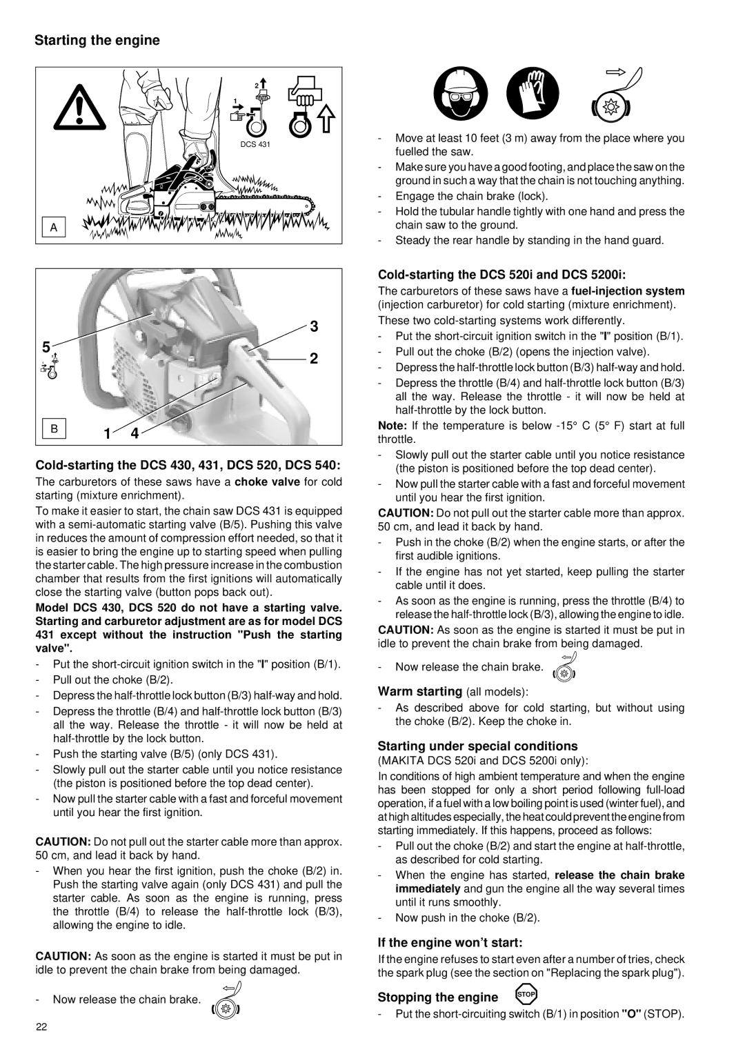 Makita DCS430, DCS431, DCS520, DCS520i, DCS540, DCS5200, DCS5200i manual Starting the engine 