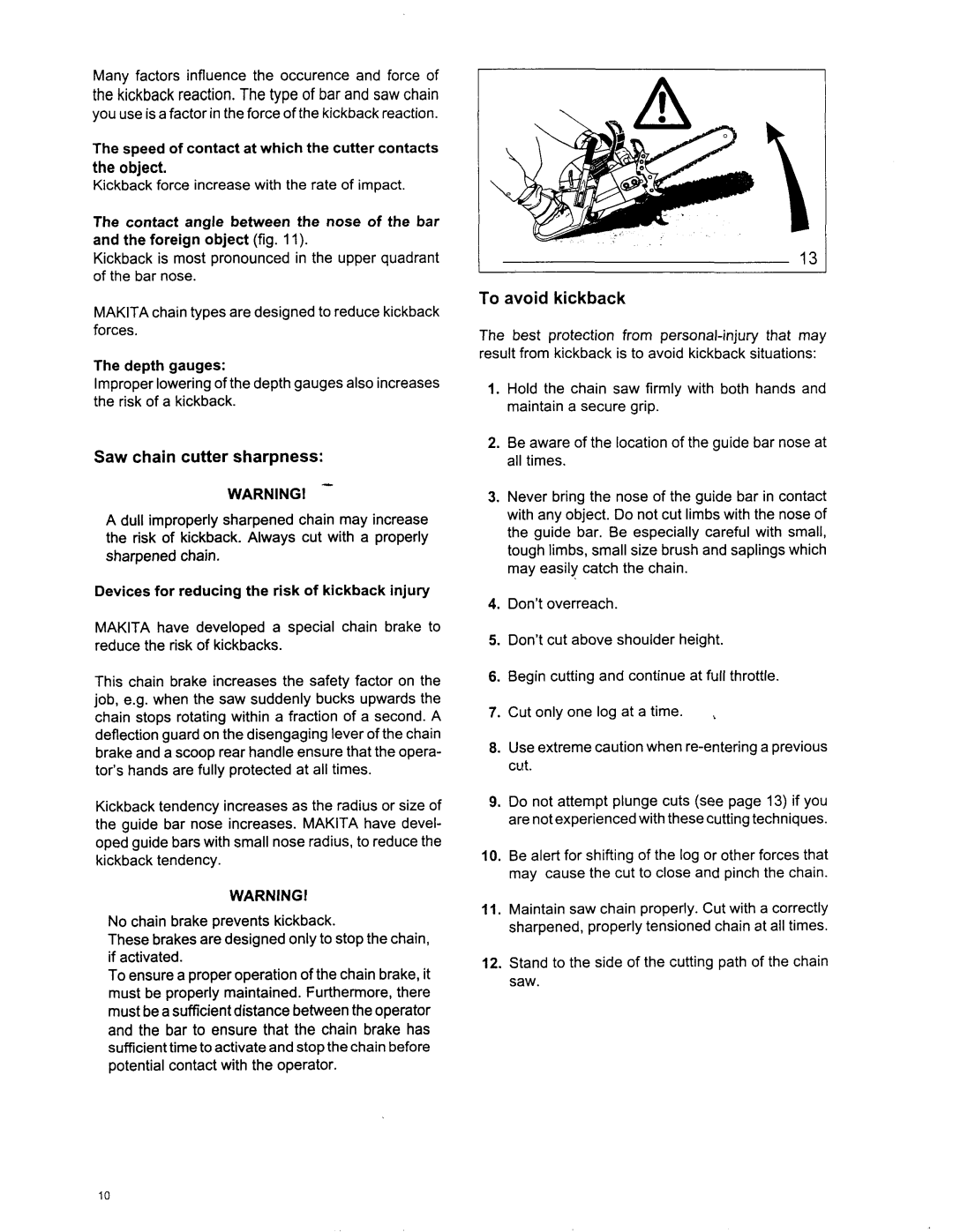 Makita DCS 7900 manual Saw chain cutter sharpness, To avoid kickback, Speed of contact at which the cutter contacts, Object 