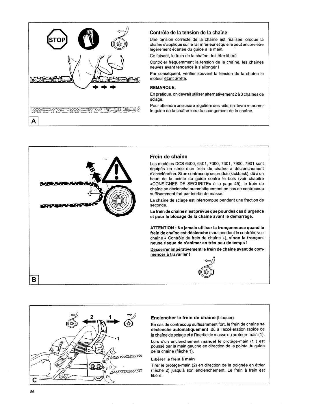 Makita DCS 7300, DCS6401 manual ContrBle de la tension de la chaine, Frein de chaine, Enclencher le frein de chaine bloquer 