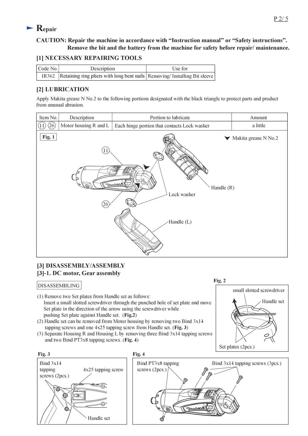 Makita DF010DSE specifications Repair, DC motor, Gear assembly, Disassembling 