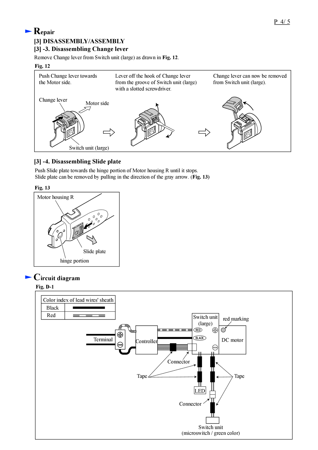 Makita DF010DSE specifications Disassembling Change lever, Disassembling Slide plate, Circuit diagram 