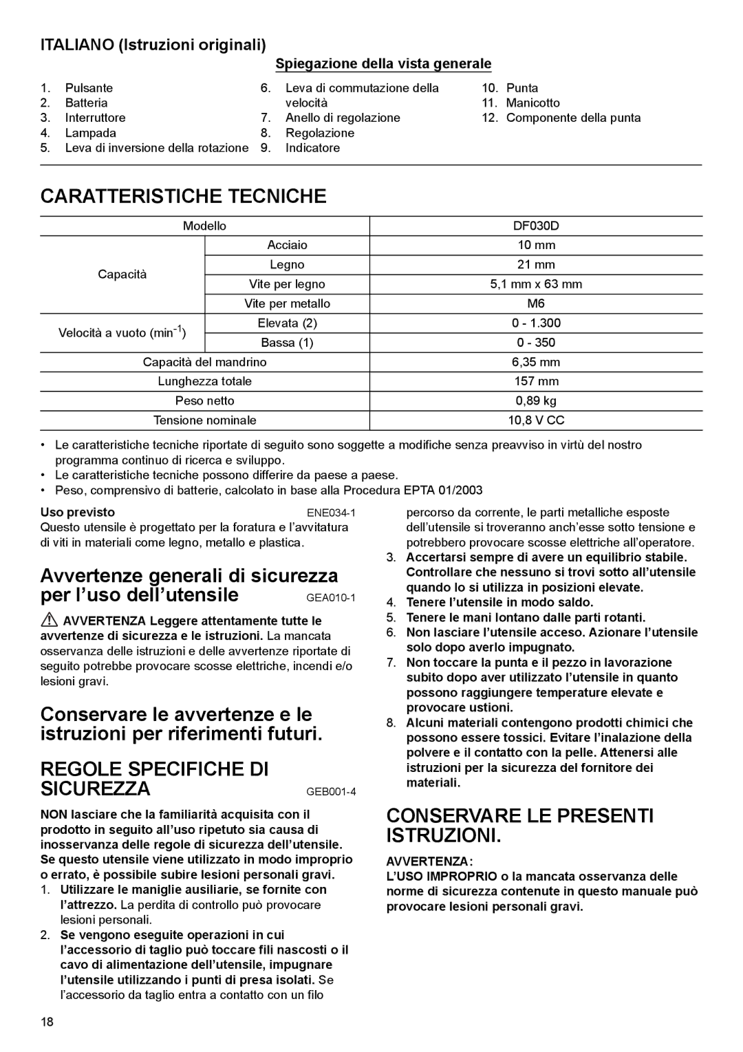 Makita DF030D Caratteristiche Tecniche, Regole Specifiche DI SICUREZZAGEB001-4, Conservare LE Presenti Istruzioni 