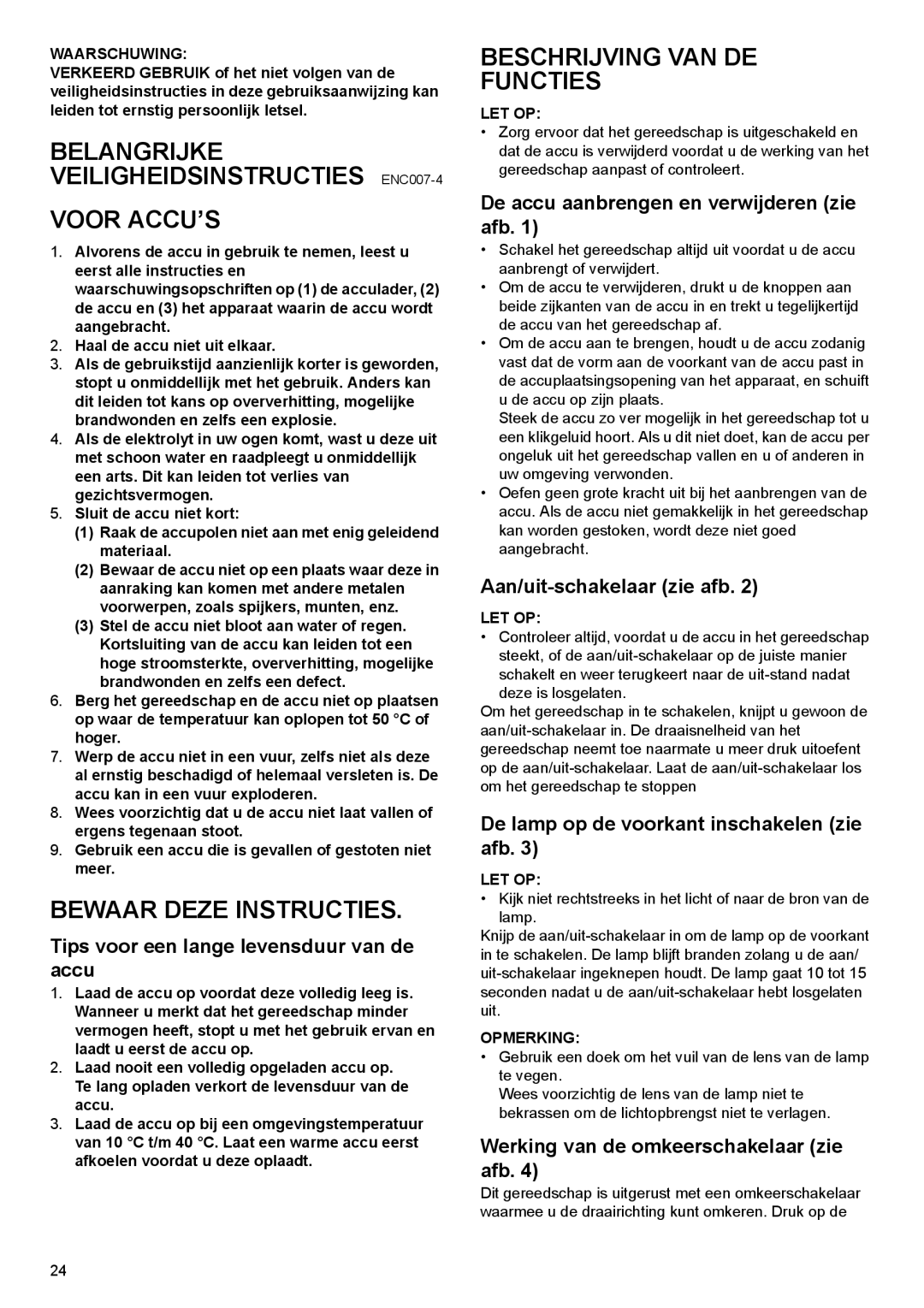 Makita DF030D instruction manual Belangrijke Veiligheidsinstructies ENC007-4 Voor ACCU’S, Beschrijving VAN DE Functies 