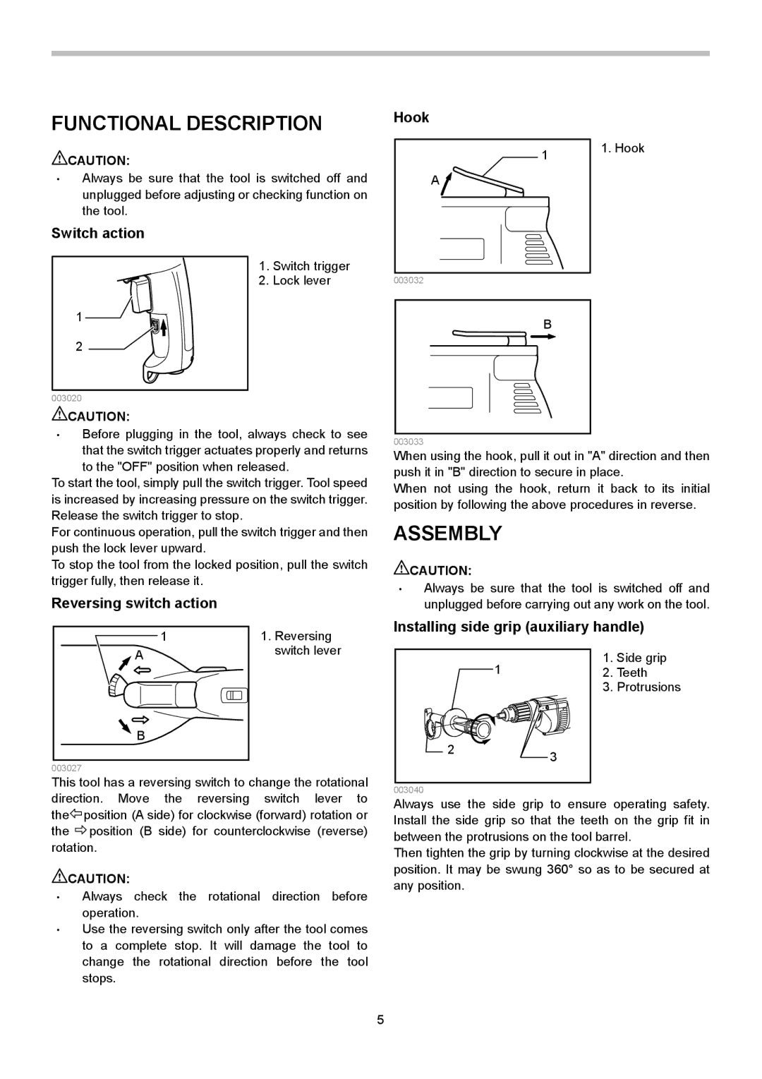 Makita DP3002, DP4002, DP3003, DP4003, DP4001 Functional Description, Assembly, Switch action Hook, Reversing switch action 