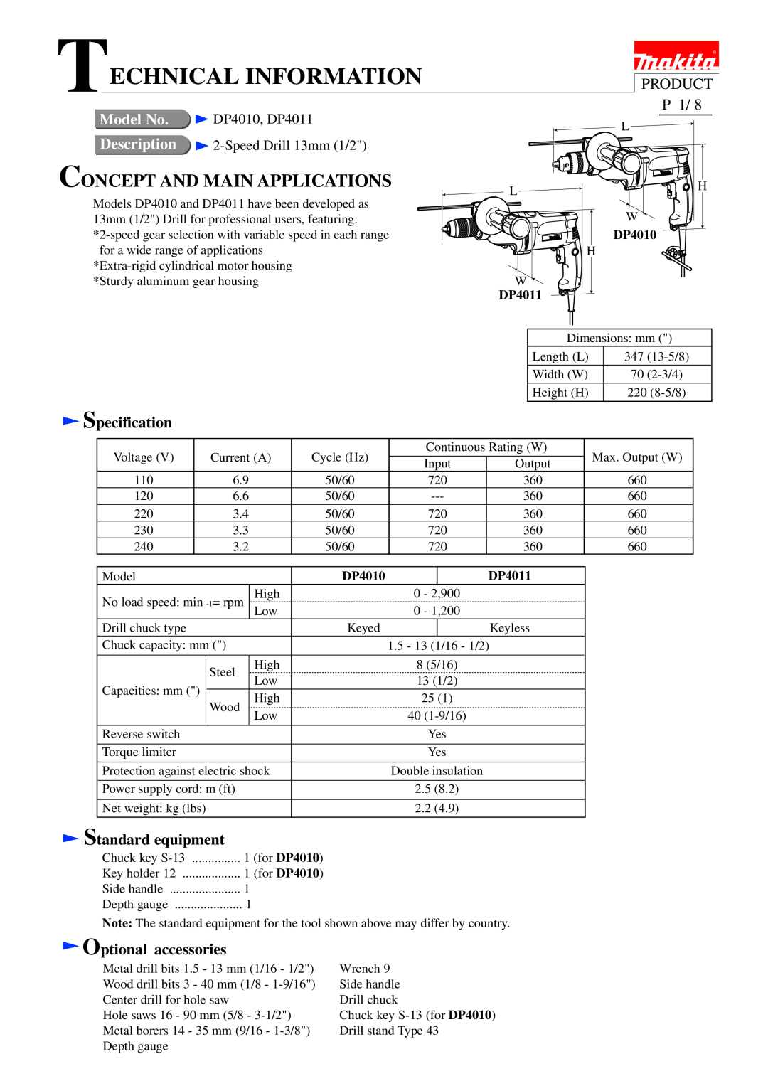 Makita DP4010 specifications Product, Specification, Standard equipment, Optional accessories, DP4011, Model No 