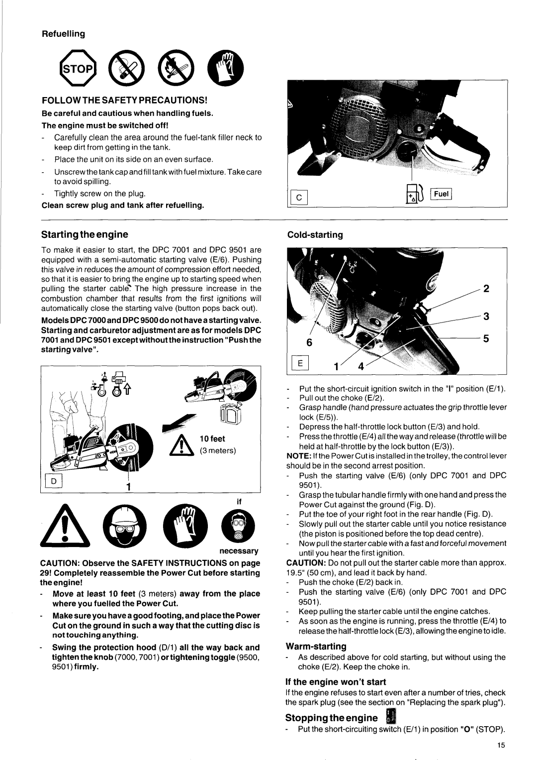 Makita DPC 7001, DPC 7000, DPC 9501, DPC 9500 owner manual StartingtheengineCold starting, Stoppingtheengine, Refuelling 