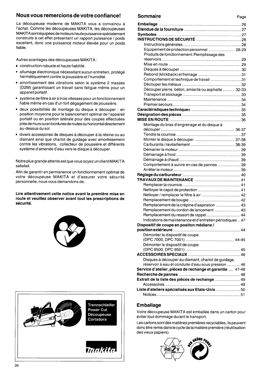 Makita DPC 9500, DPC 7000, DPC 9501, DPC 7001 Sommaire, Emballage, Reglagedu carbura, Dispositif de coupe en positon mediane 