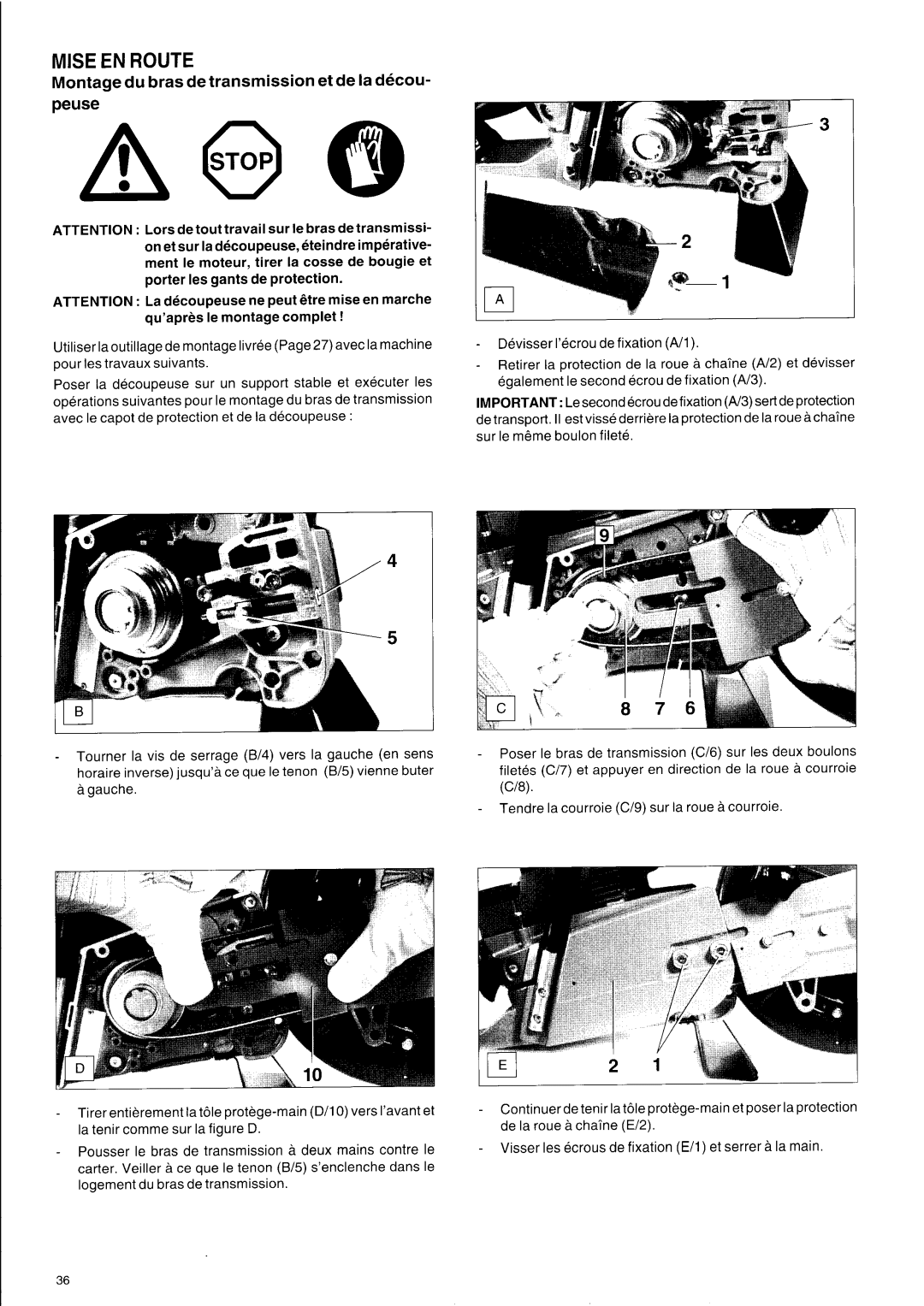 Makita DPC 7000, DPC 9501, DPC 9500, DPC 7001 owner manual Mise EN Route, Montage du bras de transmission et de la decou Peuse 