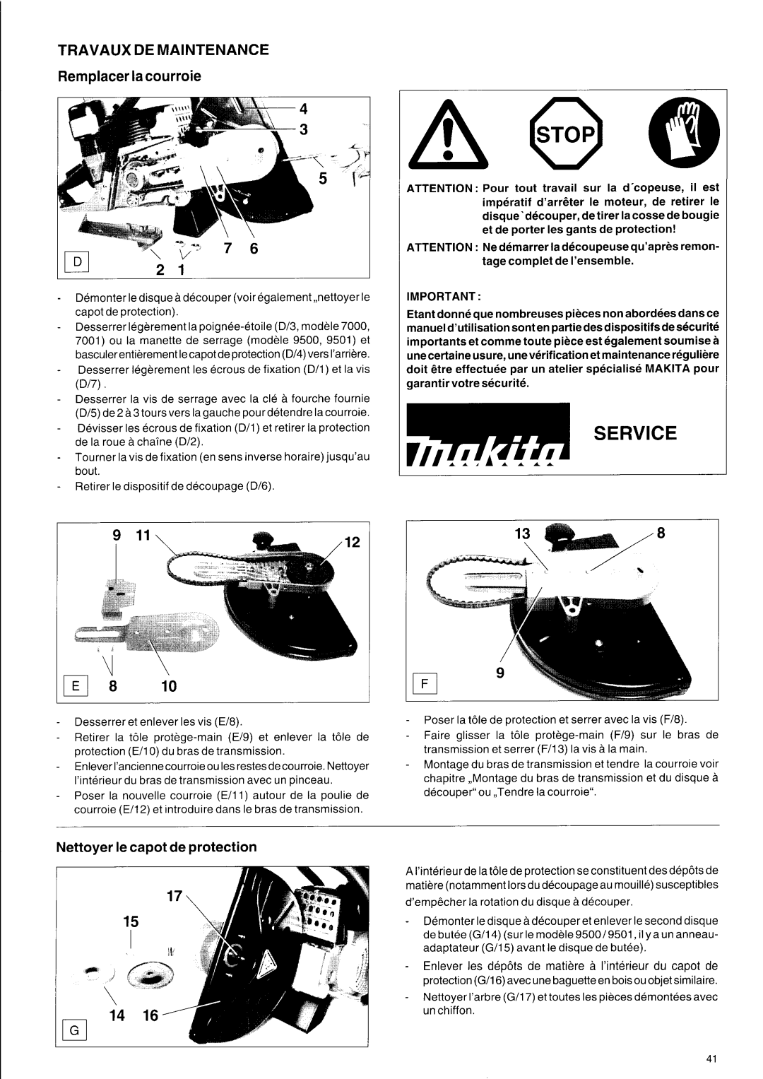 Makita DPC 9501, DPC 7000, DPC 9500, DPC 7001 owner manual Remplacer lacourroie, Ll, Nettoyer le capot de protection 