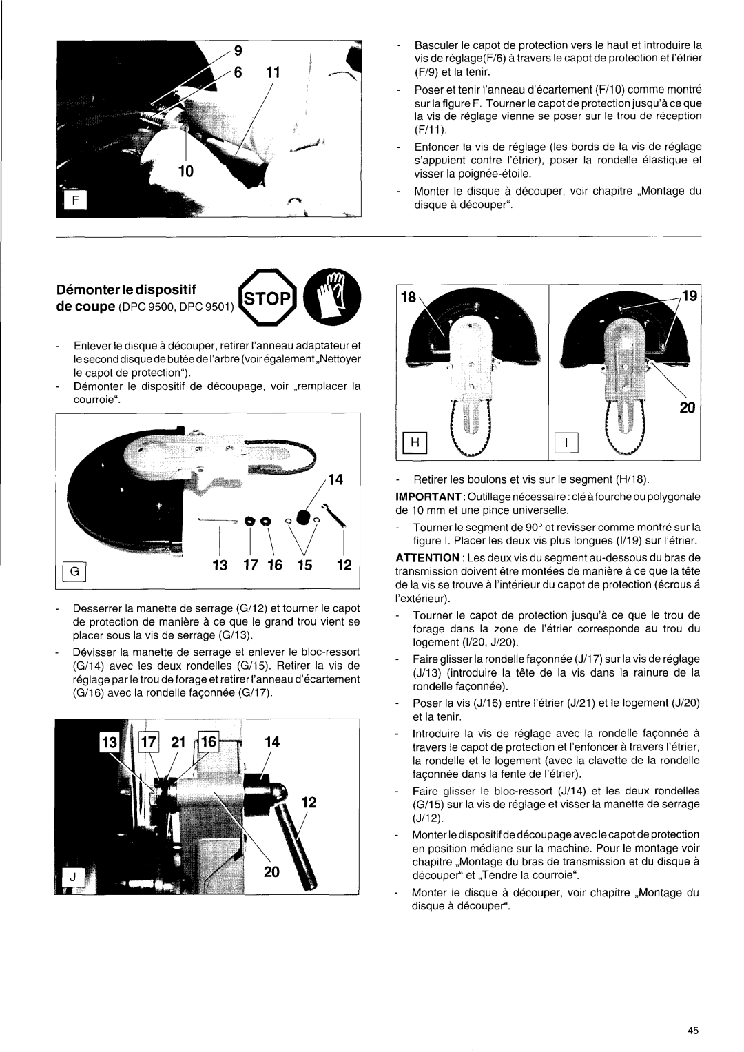 Makita DPC 9501, DPC 7000, DPC 9500, DPC 7001 owner manual Demonter le dispositif 