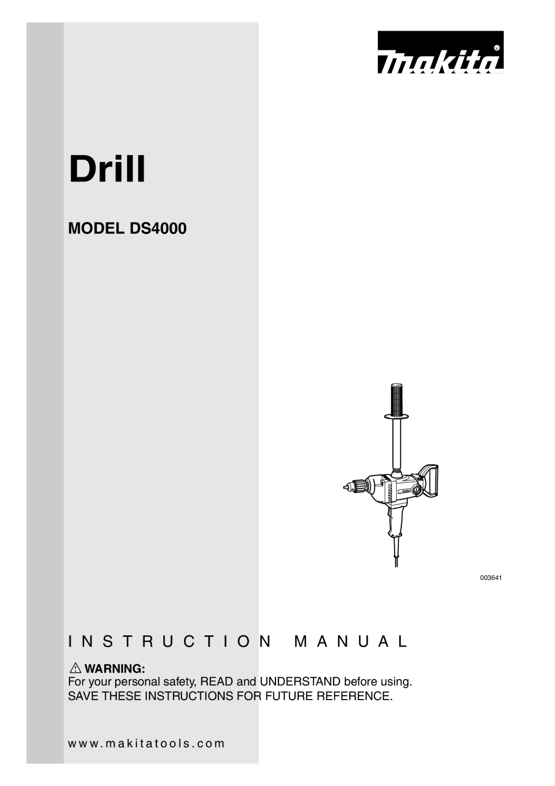 Makita DS4000 instruction manual Drill 