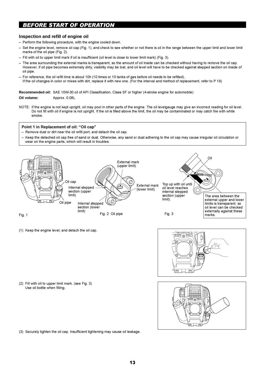 Makita EM2650UH manual Before Start of Operation, Inspection and reﬁll of engine oil, Point 1 in Replacement of oil Oil cap 