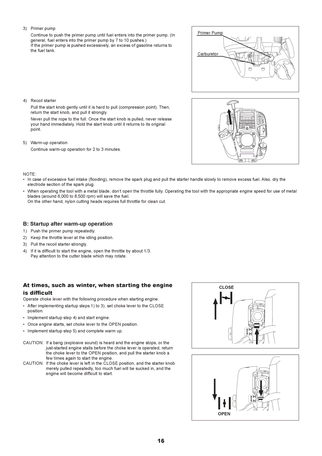 Makita EM2650LH, EM2650UH manual Startup after warm-up operation, At times, such as winter, when starting the engine 