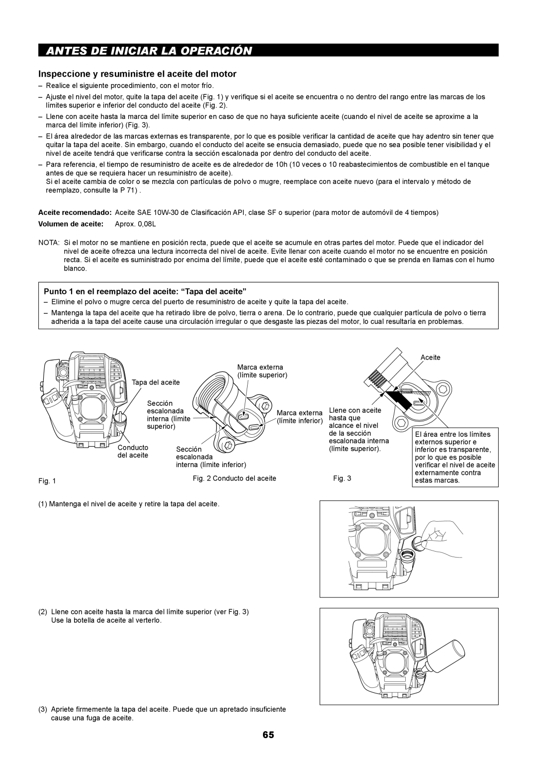 Makita EM2650UH, EM2650LH manual Antes De Iniciar La Operación, Inspeccione y resuministre el aceite del motor 