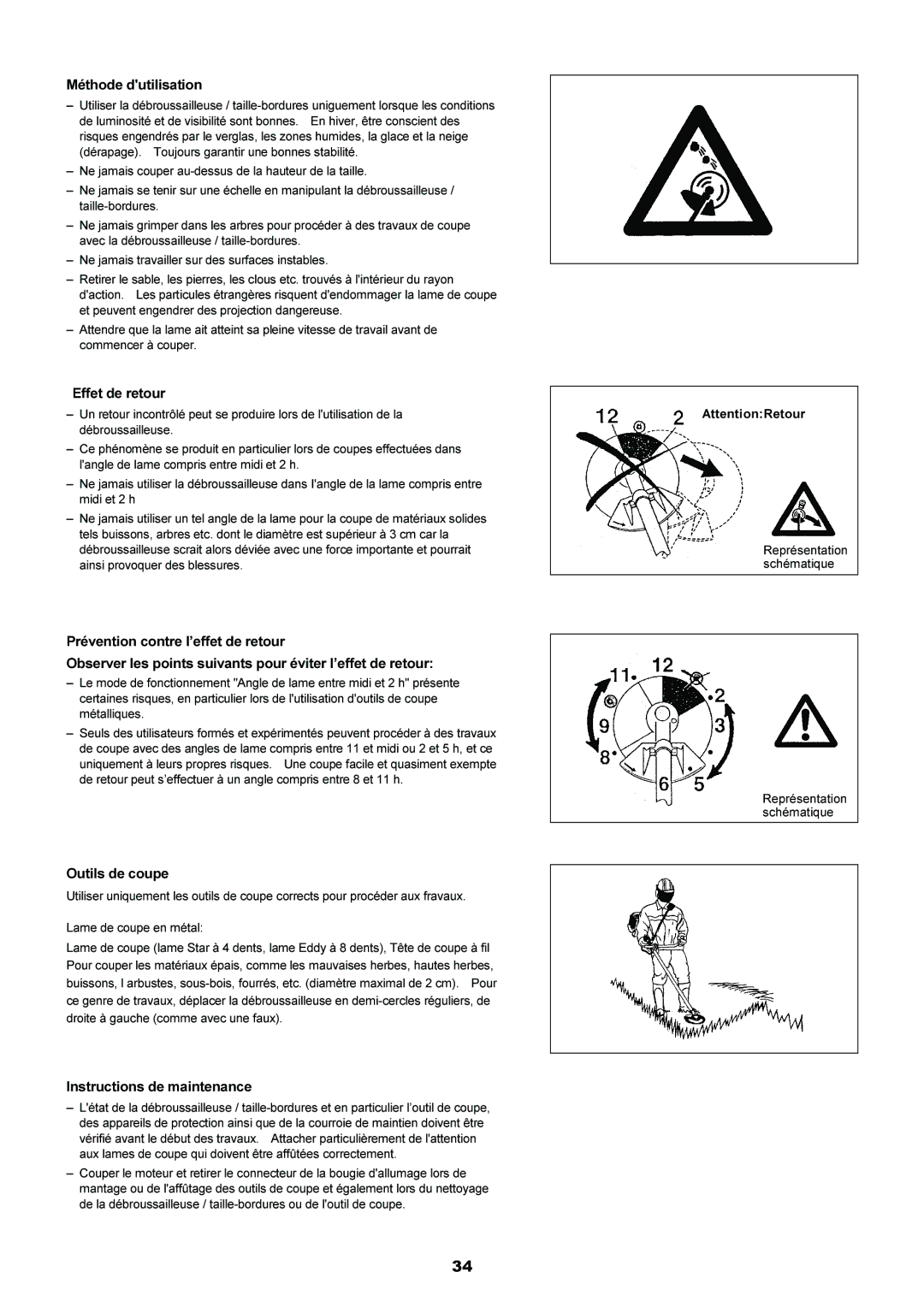 Makita EM4250, EM5250CA Méthode dutilisation, Effet de retour, Outils de coupe, Instructions de maintenance 