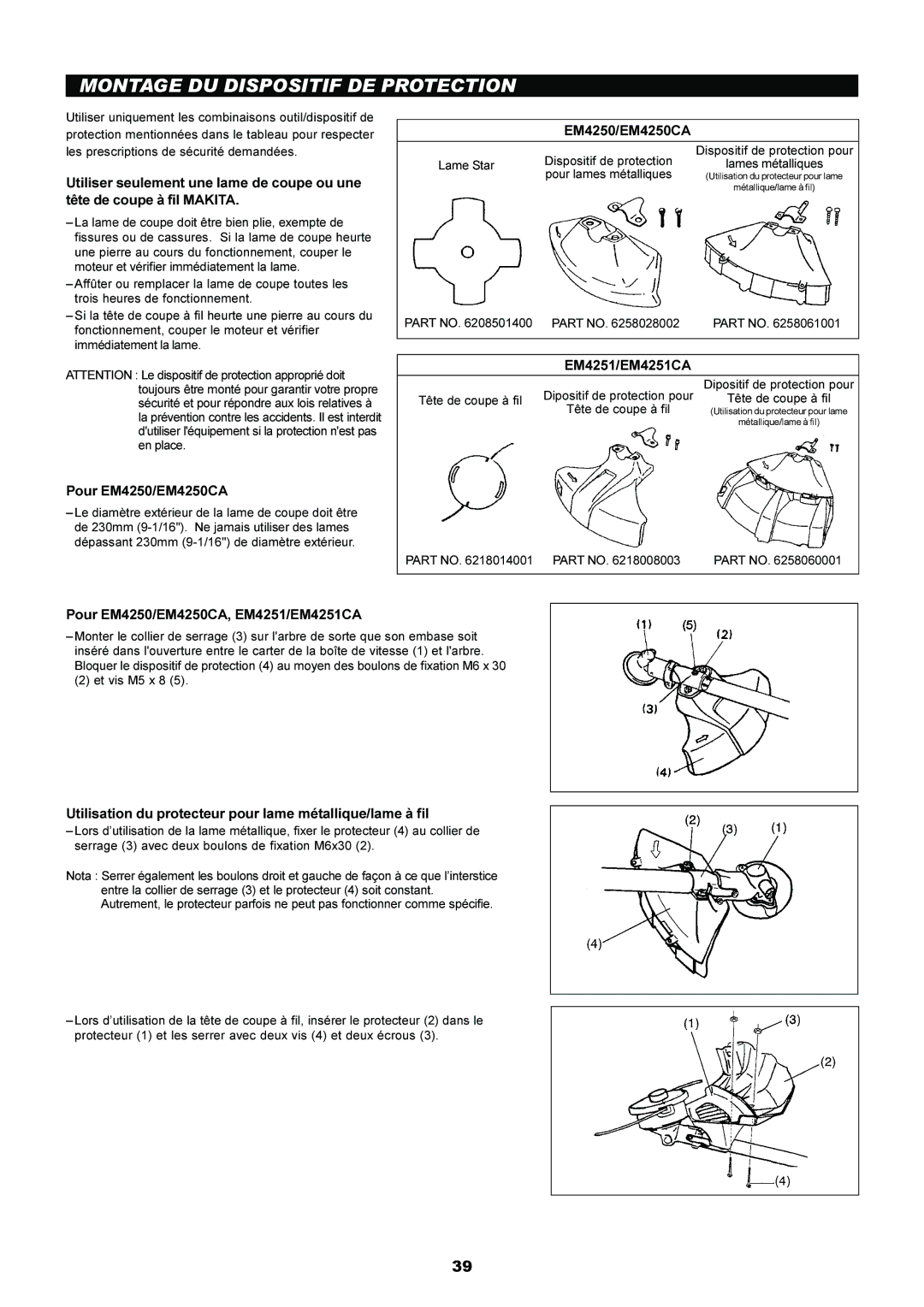 Makita EM5250CA, EM4250 instruction manual Montage DU Dispositif DE Protection 