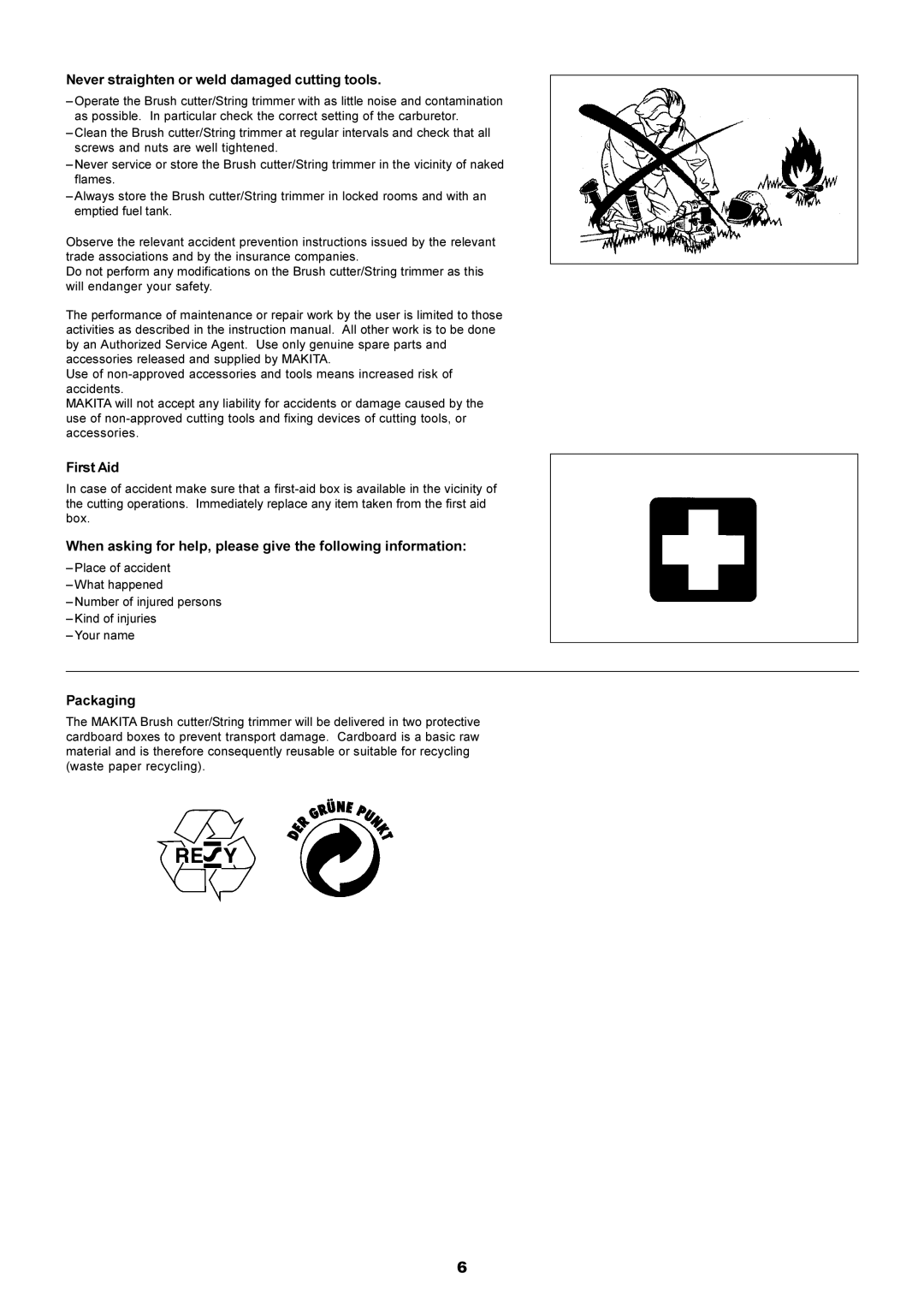 Makita EM4250, EM5250CA instruction manual Never straighten or weld damaged cutting tools, First Aid, Packaging 