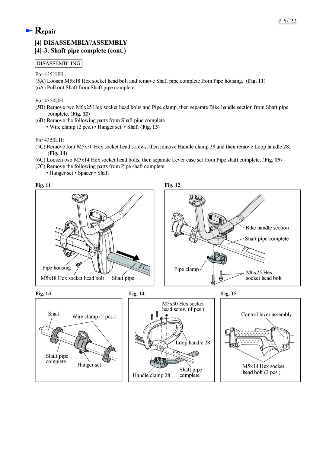 Makita EM4350LH, EM4350UH, EM4351UH specifications Repair DISASSEMBLY/ASSEMBLY 4-3. Shaft pipe complete 