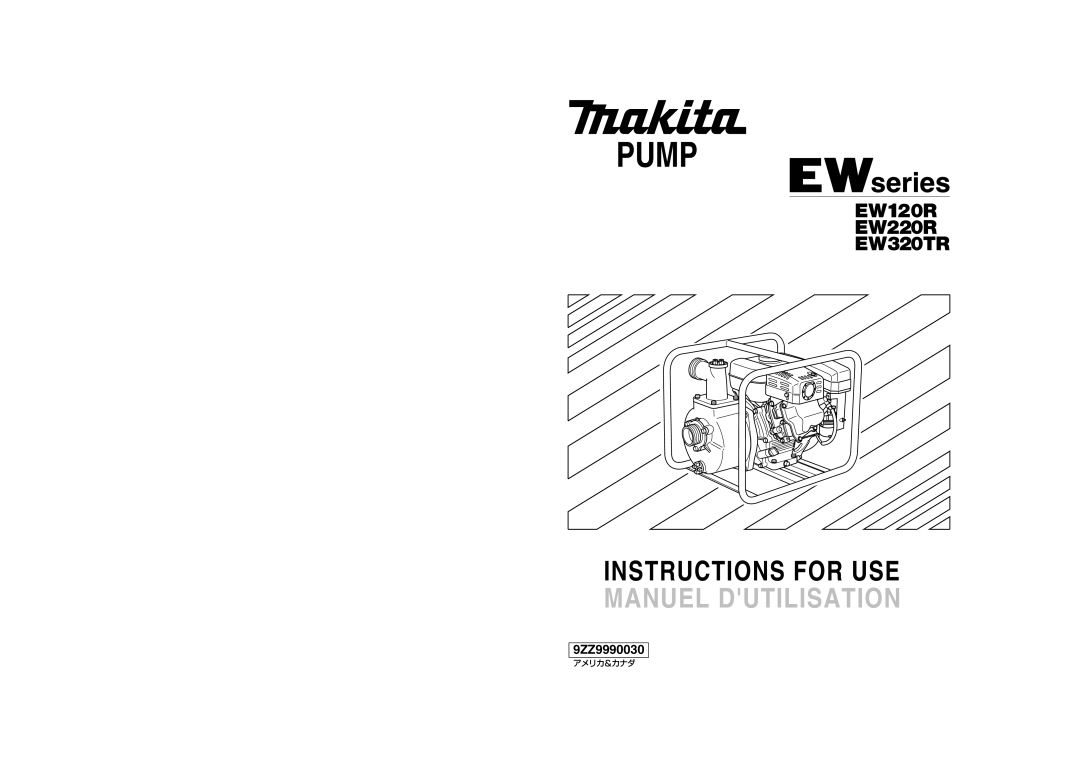 Makita EW220R, EW320TR, EW120R manuel dutilisation Pump 