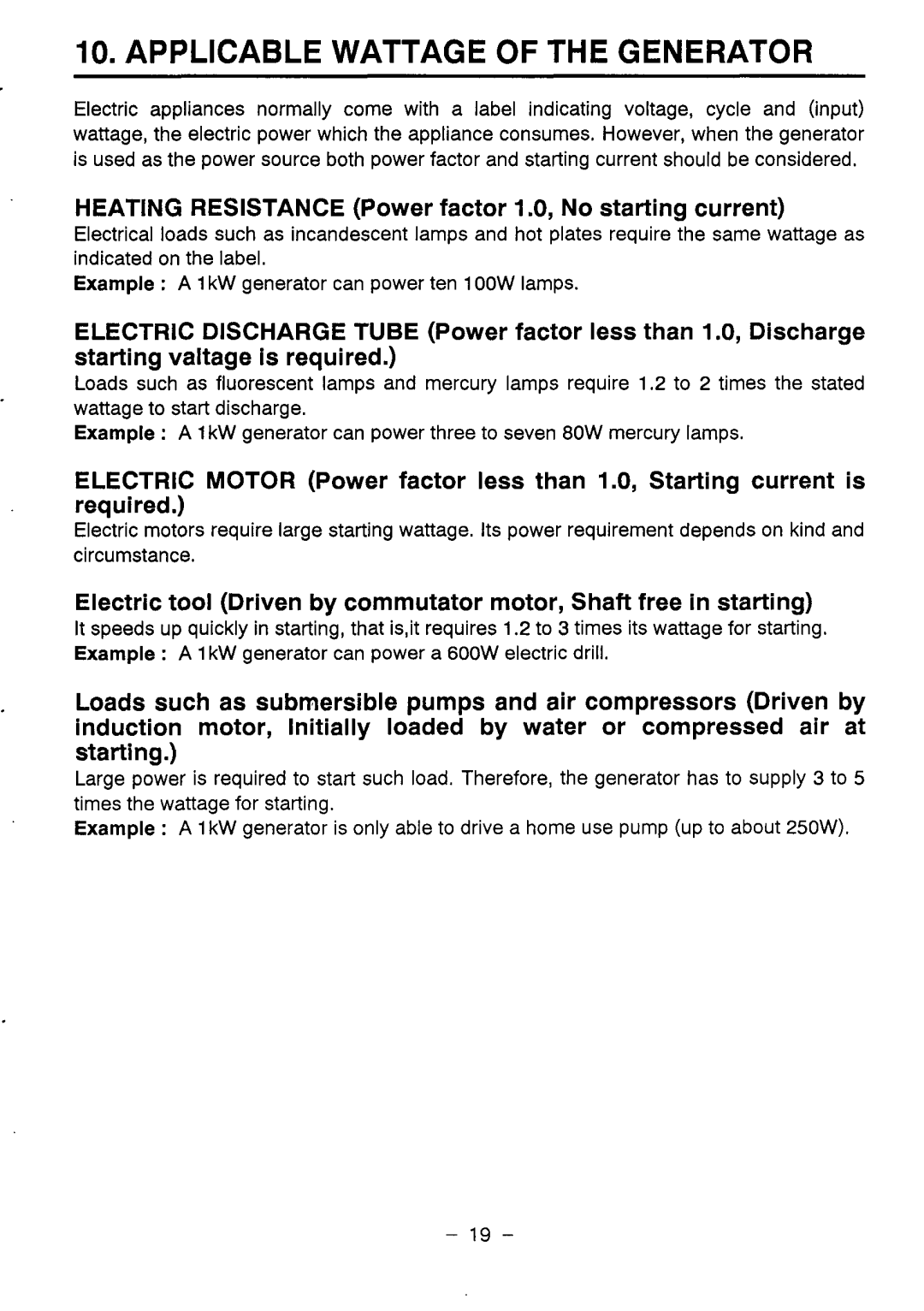 Makita G1200R IO.APPLICABLE Wattage of the Generator, Heating Resistance Power factor 1.O, No starting current 