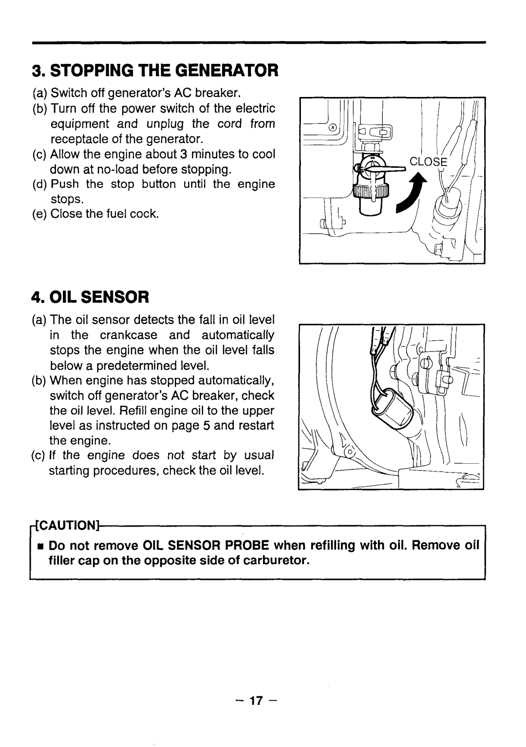 Makita G571O R, G5711R, G351O R, G341O R, G3511R manual Stopping the Generator, OIL Sensor 