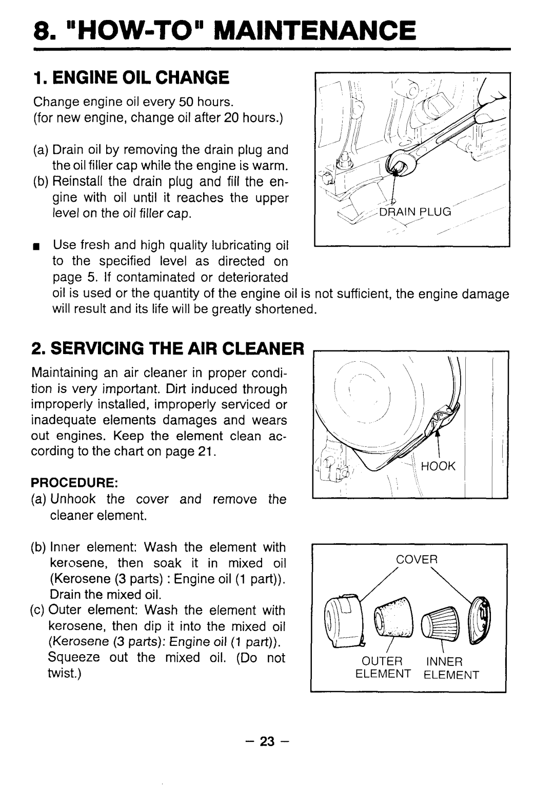 Makita G5711R, G571O R, G351O R, G341O R, G3511R manual HOW-TO Maintenance, Engine OIL Change 