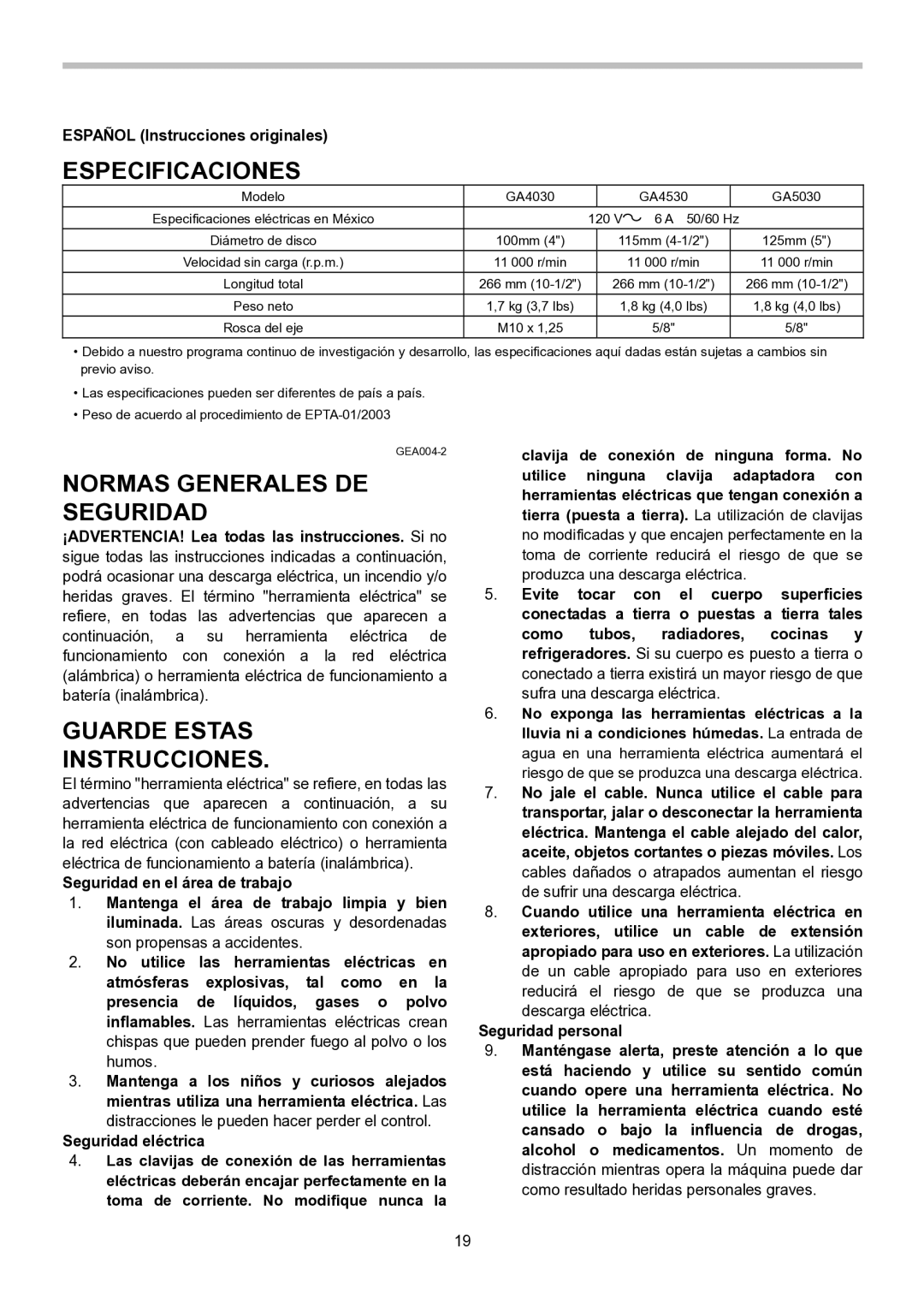 Makita GA4530, GA5030, GA4030 instruction manual Especificaciones, Normas Generales DE Seguridad, Guarde Estas Instrucciones 