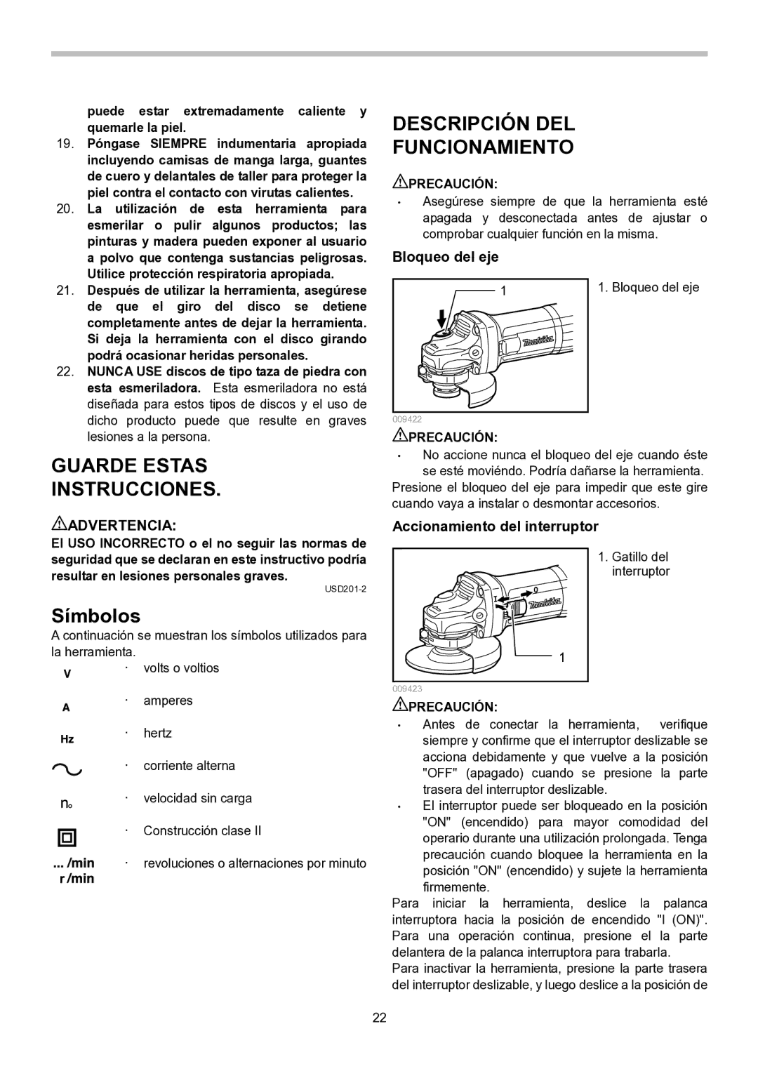 Makita GA4530, GA5030, GA4030 Descripción DEL Funcionamiento, Símbolos, Bloqueo del eje, Accionamiento del interruptor 